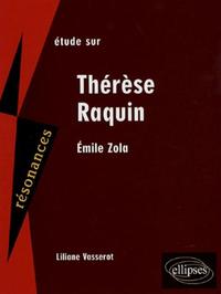 Zola, Thérèse Raquin