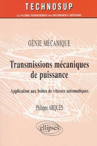 Transmissions mécaniques de puissance - Application aux boîtes de vitesses automatiques - Génie mécanique - Niveau C