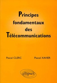 PRINCIPES FONDAMENTAUX DES TELECOMMUNICATIONS