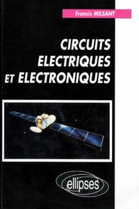 Circuits électriques et électroniques