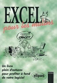 EXCEL 5  POUR LES MALINS