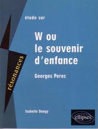 Perec, W ou le souvenir d'enfance