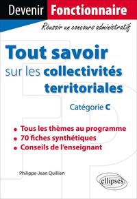 Tout savoir sur les collectivités territoriales. Catégorie C