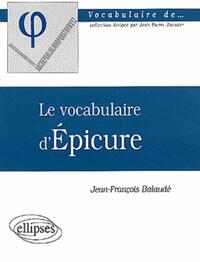 vocabulaire d'Épicure (Le)