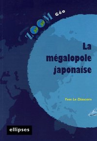 La mégalopole japonaise