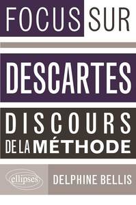 Descartes, Discours de la méthode