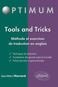 Tools and tricks : méthode et exercices de traduction en anglais