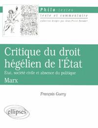 Marx, Critique du droit hégélien de l'Etat