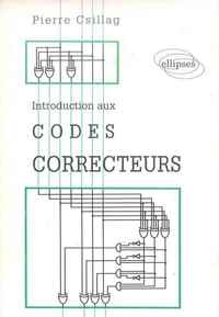 INTRODUCTION AUX CODES CORRECTEURS