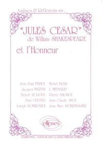 Shakespeare Jules Cesar et l'honneur