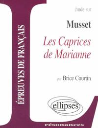 Musset, Les Caprices de Marianne