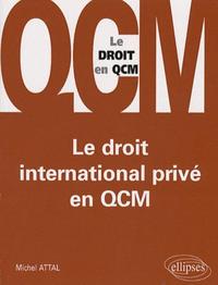 Le droit international privé en QCM