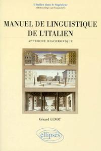 Manuel de linguistique de l'italien - Approche diachronique