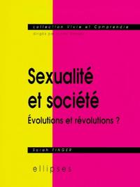 Sexualité et société - Évolutions et révolutions ?