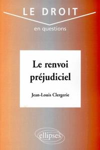 Le renvoi préjudiciel