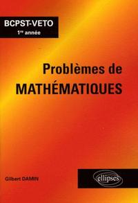 Problèmes de mathématiques - BCPST-VETO 1re année