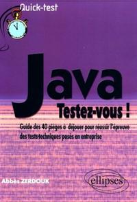 Java : Testez-vous !