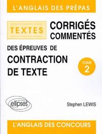 Contraction de textes 84/94, tome 2