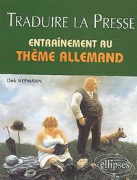 Traduire la presse - Entraînement au thème allemand