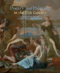 POETRY AND PAINTING IN THE 17TH CENTURY. GIOVAN BATTISTA MARINO AND THE "MARVELOUS" PASSION (ENG)