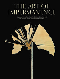 THE ART OF IMPERMANENCE