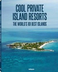 Cool Private Island Resorts - The World's 101 Best Islands