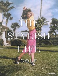 The Stylish Life - Golf