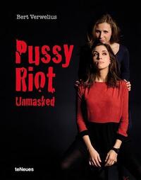 PUSSY RIOT UNMASKED /ANGLAIS