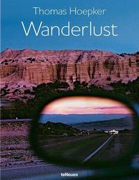 THOMAS HOEPKER WANDERLUST /ANGLAIS