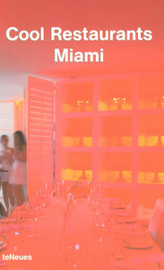 Cool restaurants Miami