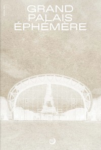 GRAND PALAIS EPHEMERE EN