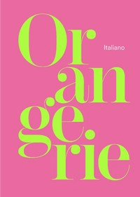 MINI GUIDE ORANGERIE ITALIEN