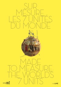 SUR MESURE, LES 7 UNITES DU MONDE