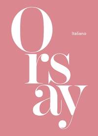 Mini Guide Orsay (italien)