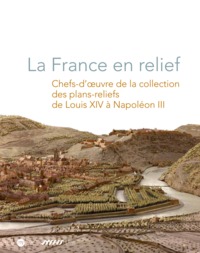 LA FRANCE EN RELIEF