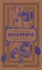 Dans les pas de Joséphine