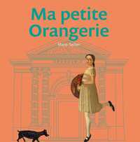 MA PETITE ORANGERIE - ILLUSTRATIONS, COULEUR