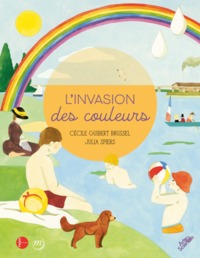 L'INVASION DES COULEURS - COLLECTION ARTS ET SCIENCES