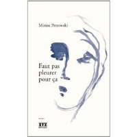 FAUT PAS PLEURER POUR CA