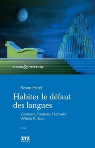 HABITER LE DEFAUT DES LANGUES L'ANALYSTE, L'ANALYSE, L'ECRIVAIN