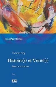 HISTOIRE(S) ET VERITE(S) : RECITS AUTOCHTONES