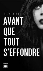 AVANT QUE TOUT S'EFFONDRE