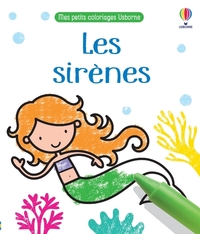 LES SIRENES - MES PETITS COLORIAGES USBORNE