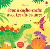 JOUE A CACHE-CACHE AVEC LES DINOSAURES