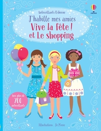 Vive la fête ! et Le shopping - J'habille mes amies (volumes combinés)