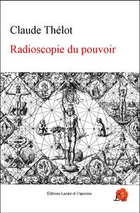 Radioscopie du pouvoir