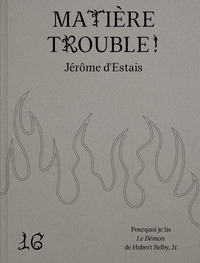 Matière trouble !