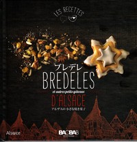 BREDELES D'ALSACE ET AUTRES PETITS GATEAUX (version japonaise)