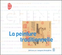 CHINE - LA PEINTURE TRADITIONNELLE