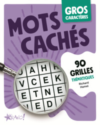 MOTS CACHES - 90 GRILLES THEMATIQUES